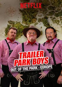 Trailer Park Boys: Out of the Park - Season 1