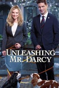 Unleashing Mr Darcy