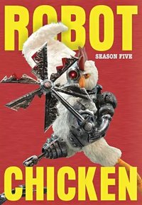 Robot Chicken - Season 05