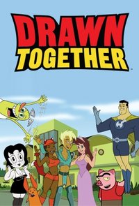 Drawn Together - Season 3