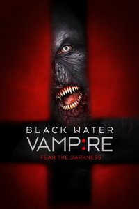 The Black Water Vampire